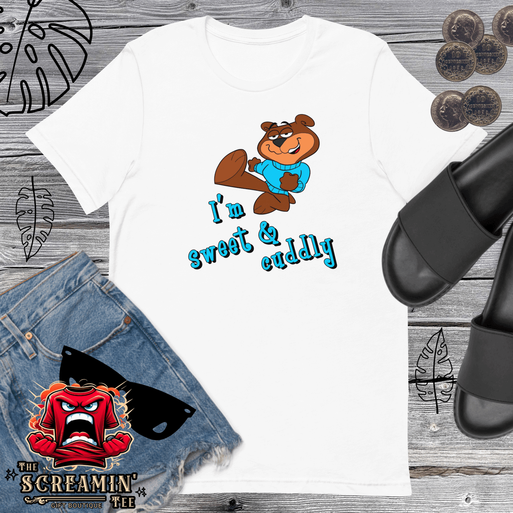 SWEET & CUDDLY UNISEX TSHIRT - The Screamin' Tee