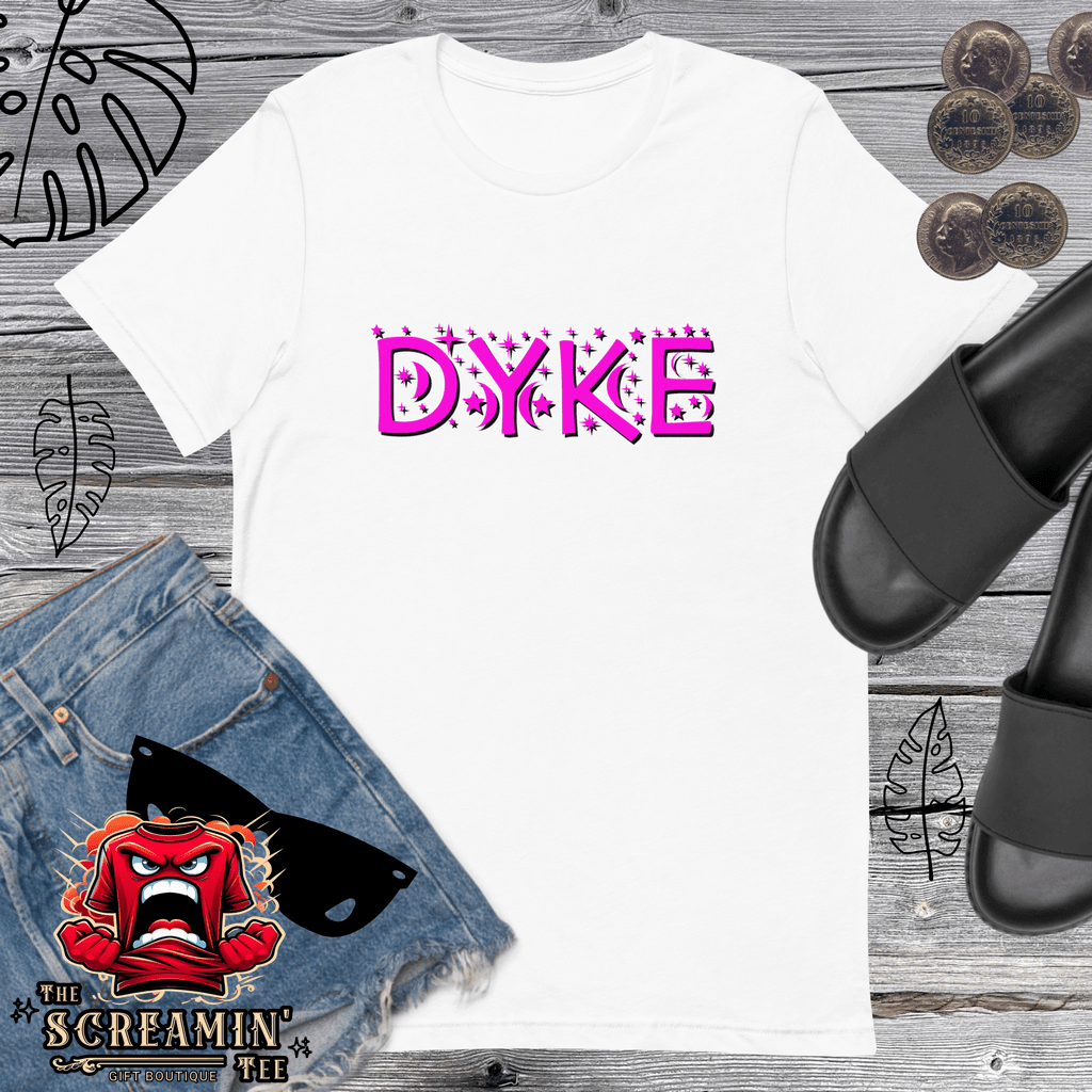 DYKE UNISEX TSHIRT - The Screamin' Tee