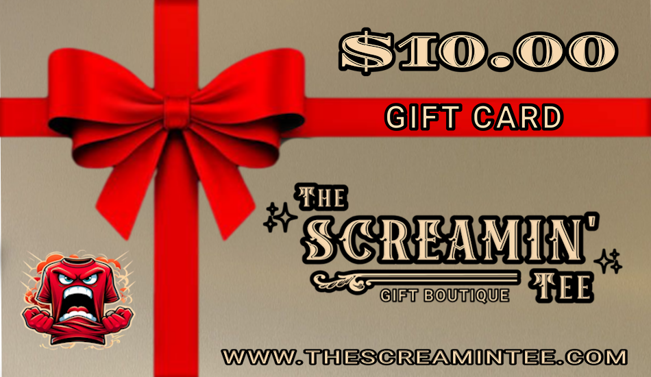 The Screamin' Tee Gift Cards