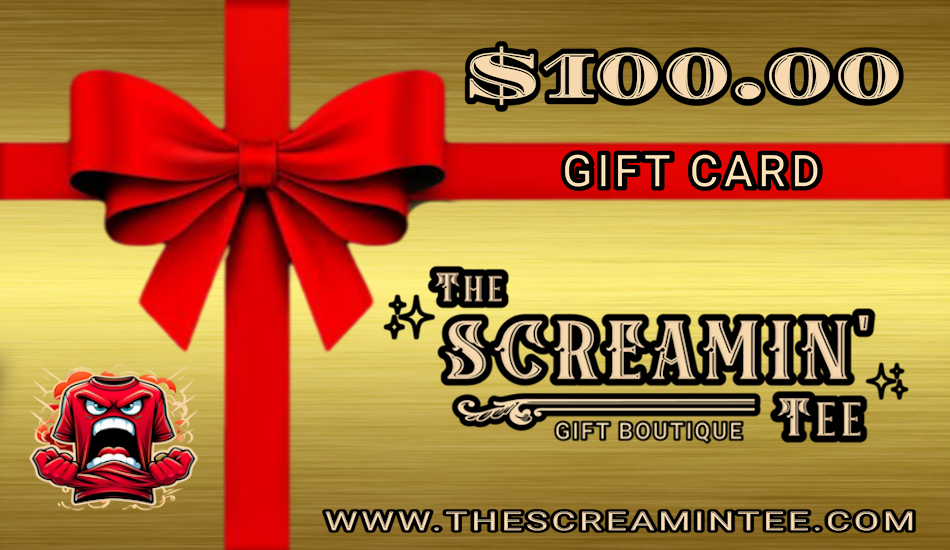 The Screamin' Tee Gift Cards