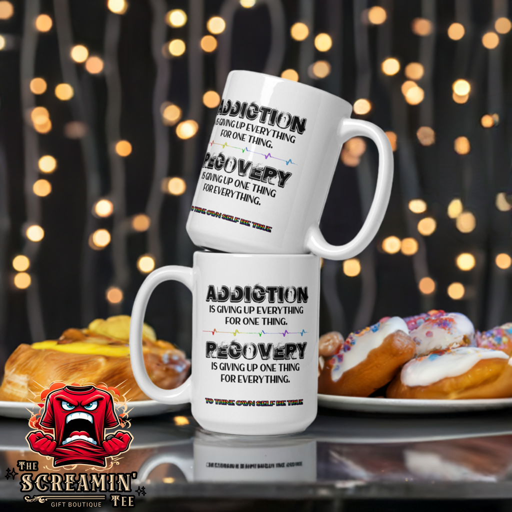 ADDICTION/RECOVERY MUG - The Screamin' Tee