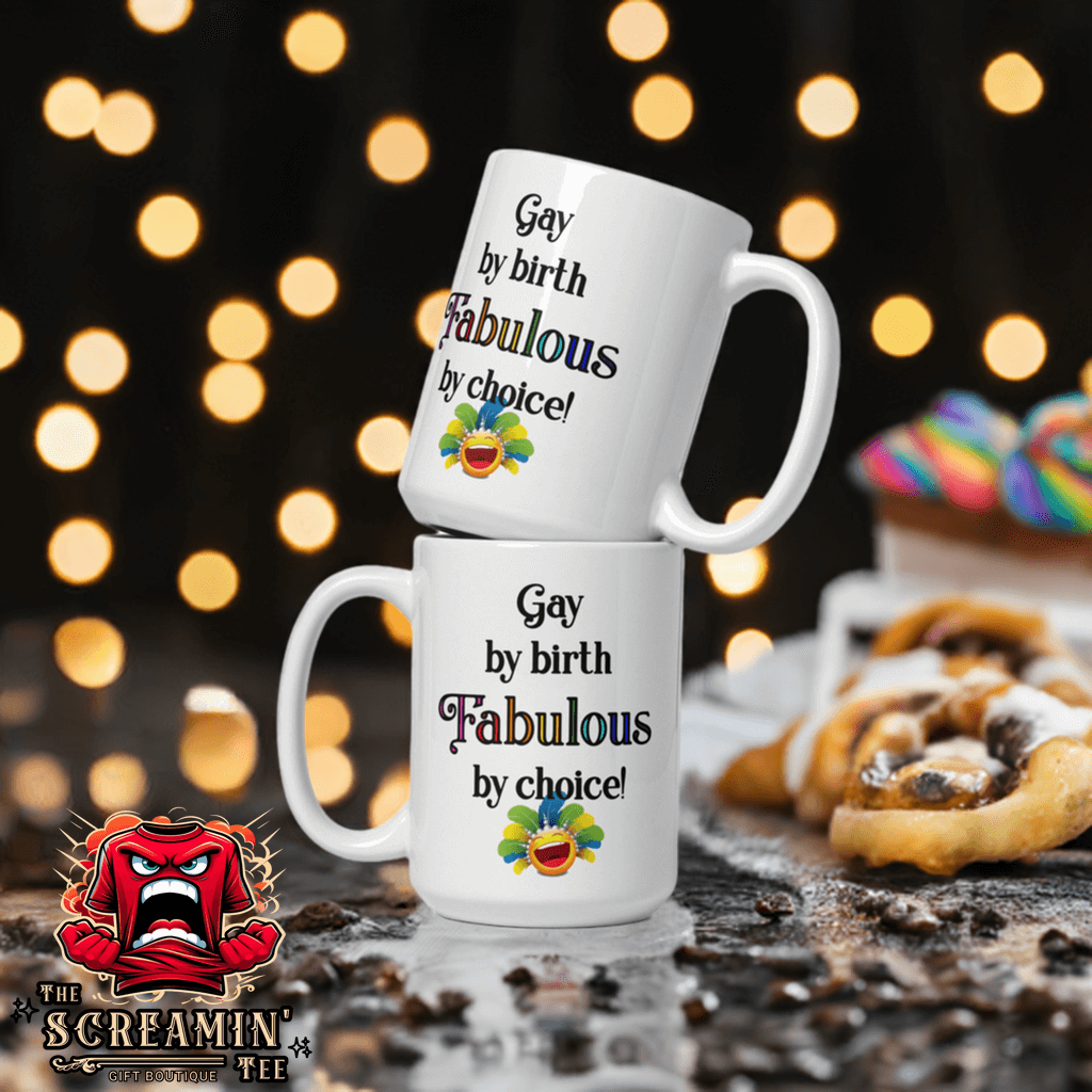 FABULOUS BY CHOICE MUG - The Screamin' Tee