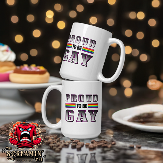 PROUD TO BE GAY MUG