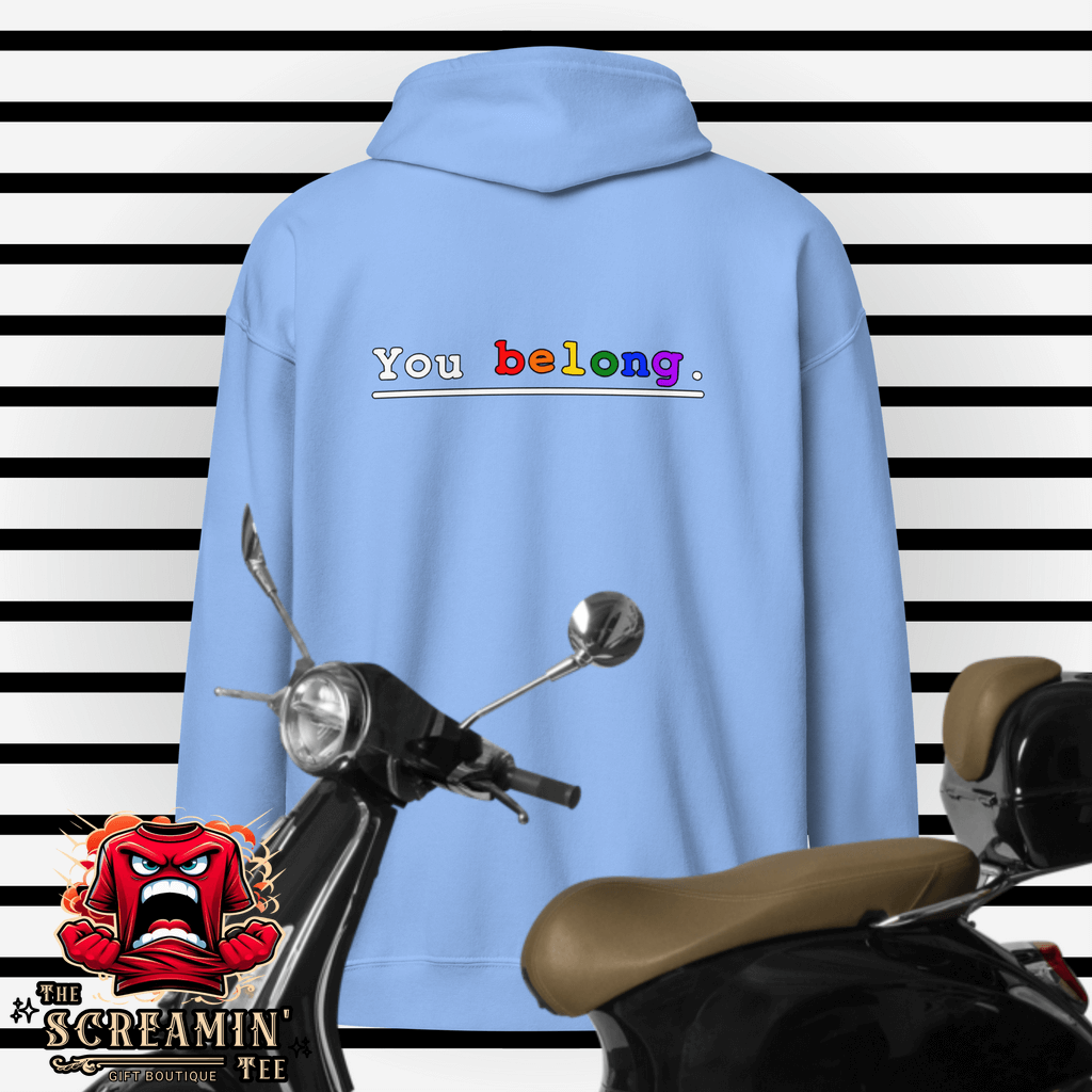 You Belong Zip Hoodie