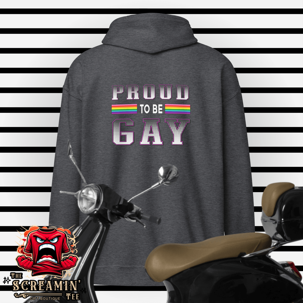 Proud To Be Gay Zip Hoodie