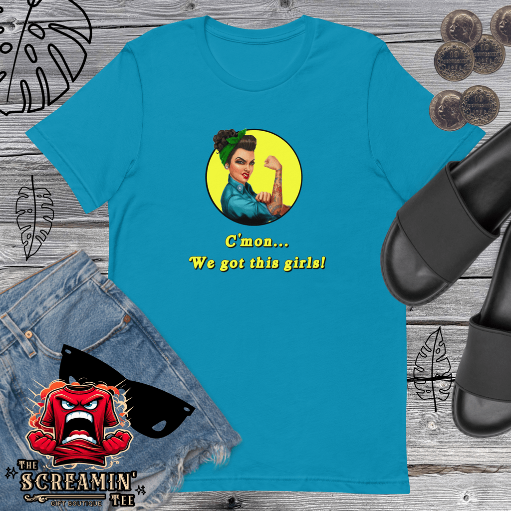 WE GOT THIS UNISEX TSHIRT - The Screamin' Tee