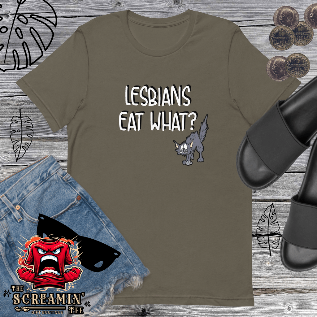 LESBIANS EAT WHAT UNISEX TSHIRT - The Screamin' Tee