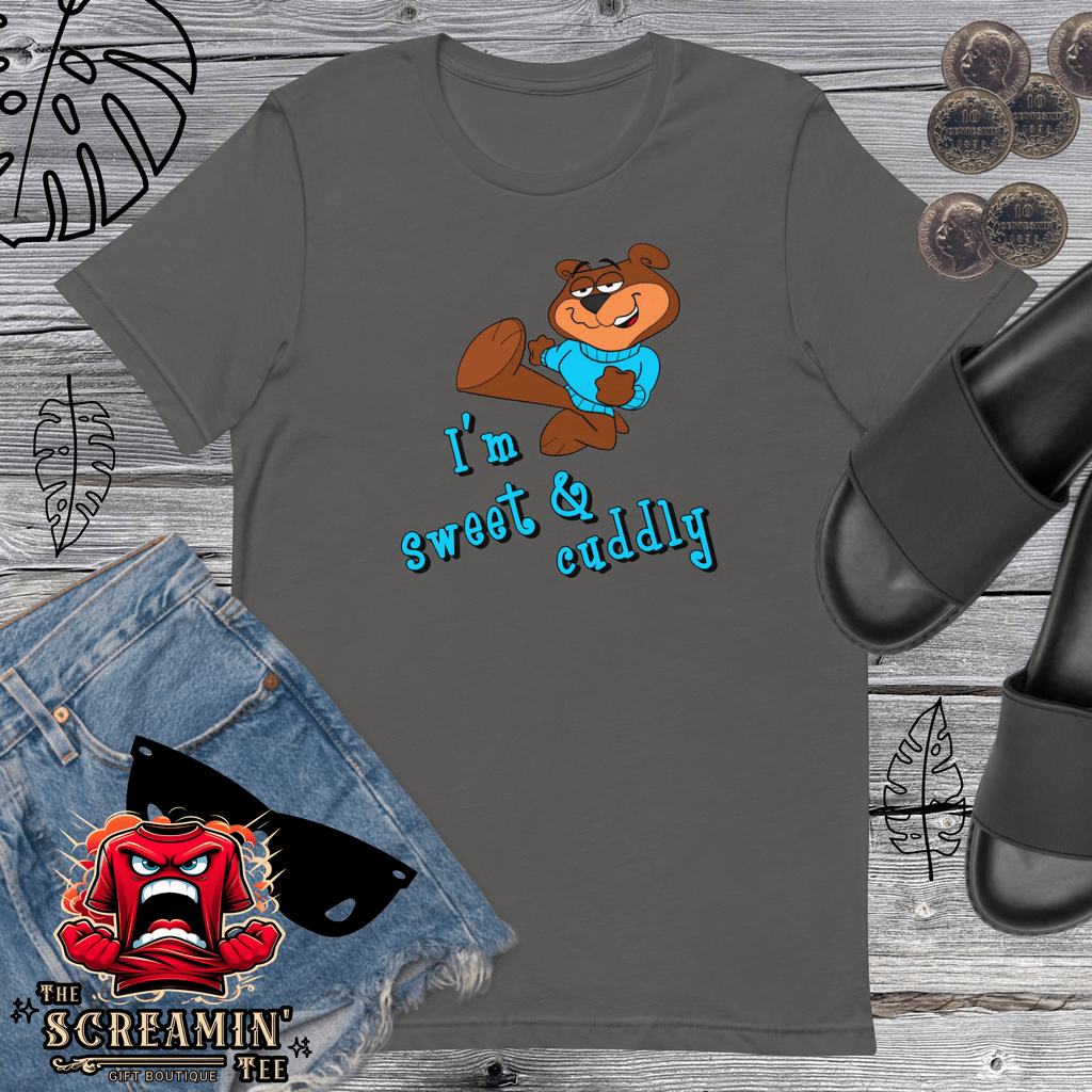 SWEET & CUDDLY UNISEX TSHIRT - The Screamin' Tee