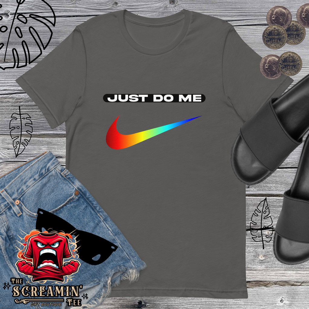 JUST DO ME UNISEX TSHIRT