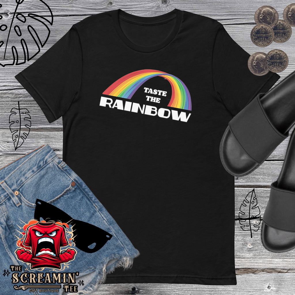 TASTE THE RAINBOW UNISEX TSHIRT - The Screamin' Tee