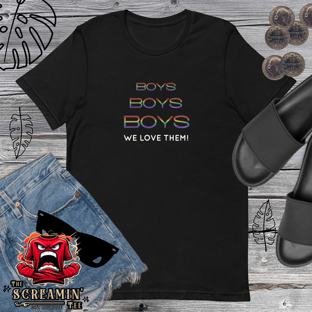 BOYS BOYS BOYS UNISEX TSHIRT - The Screamin' Tee