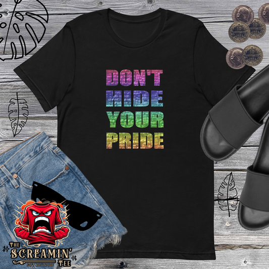 YOUR PRIDE UNISEX TSHIRT