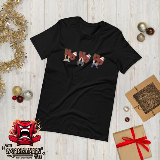 HO HO HO HOLIDAY UNISEX TSHIRT