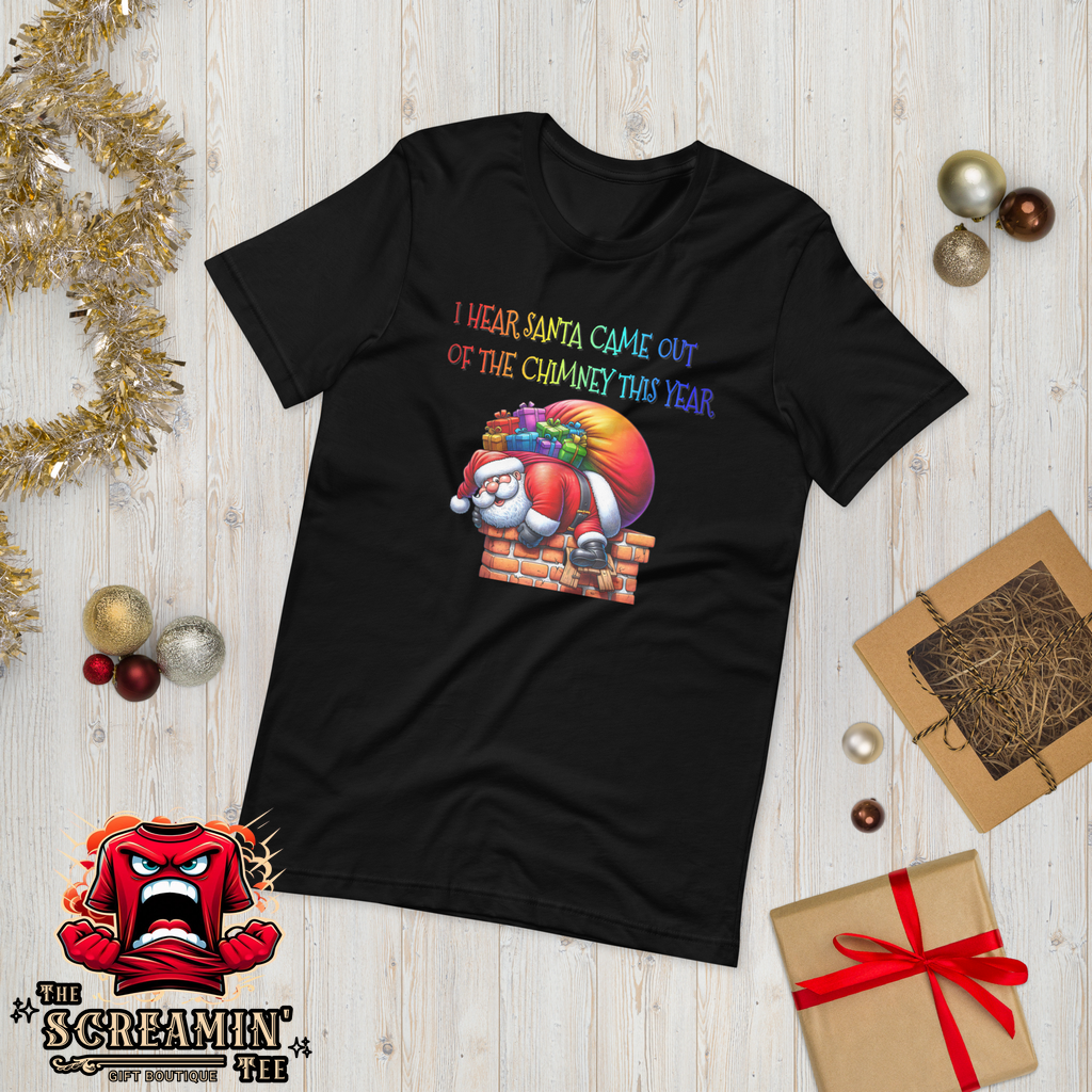 SANTA CAME OUT UNISEX TSHIRT