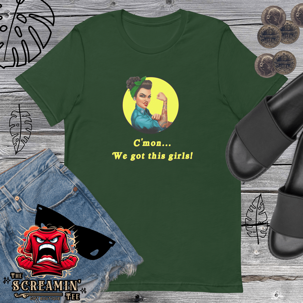 WE GOT THIS UNISEX TSHIRT - The Screamin' Tee