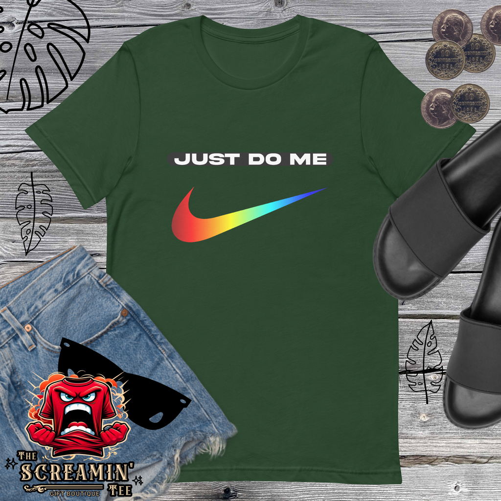 JUST DO ME UNISEX TSHIRT