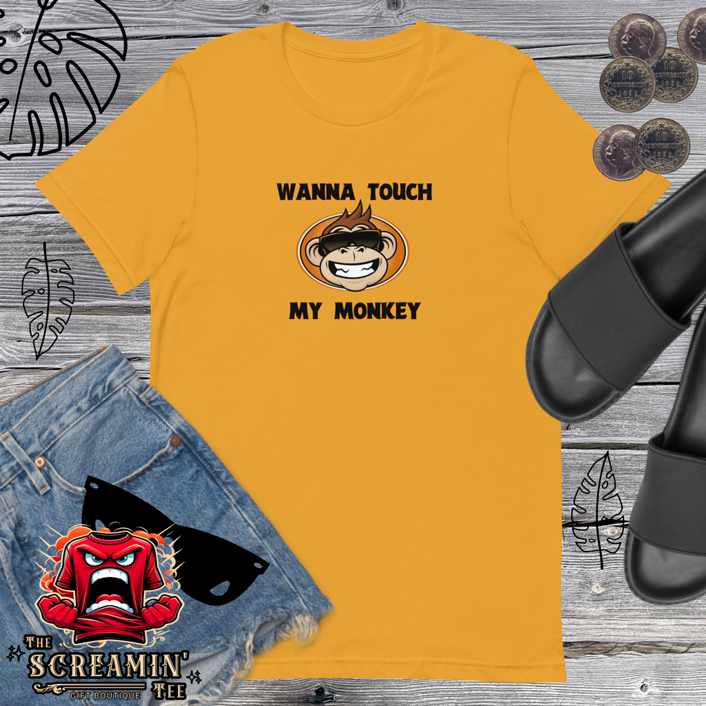 TOUCH MY MONKEY UNISEX TSHIRT