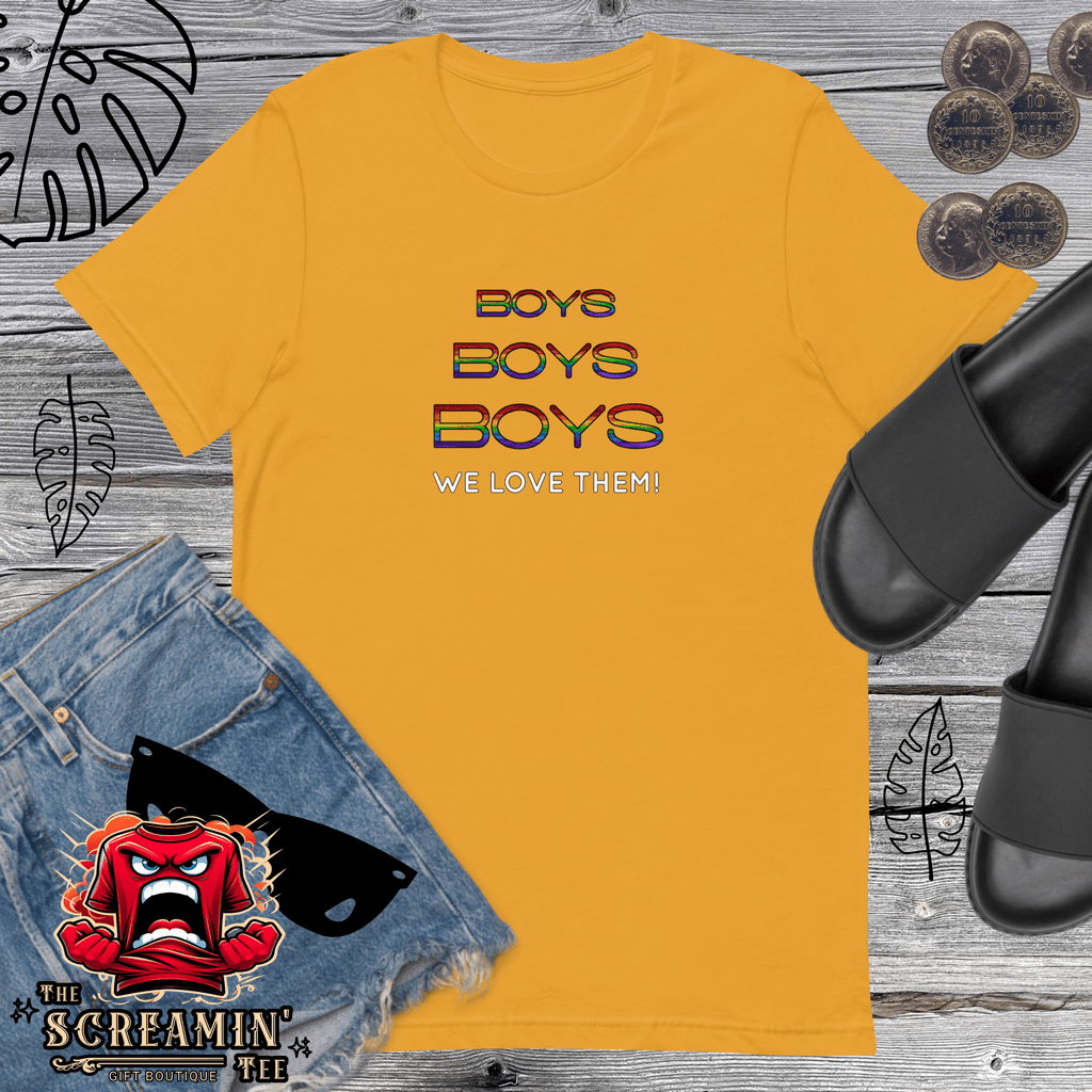 BOYS BOYS BOYS UNISEX TSHIRT - The Screamin' Tee