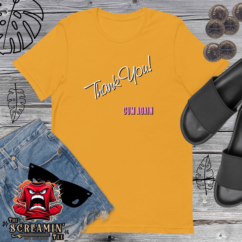 THANK YOU UNISEX TSHIRT - The Screamin' Tee