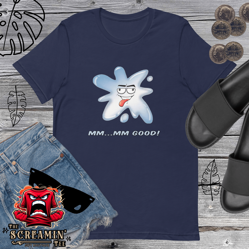 MM-MM-GOOD UNISEX TSHIRT - SPLAT - The Screamin' Tee