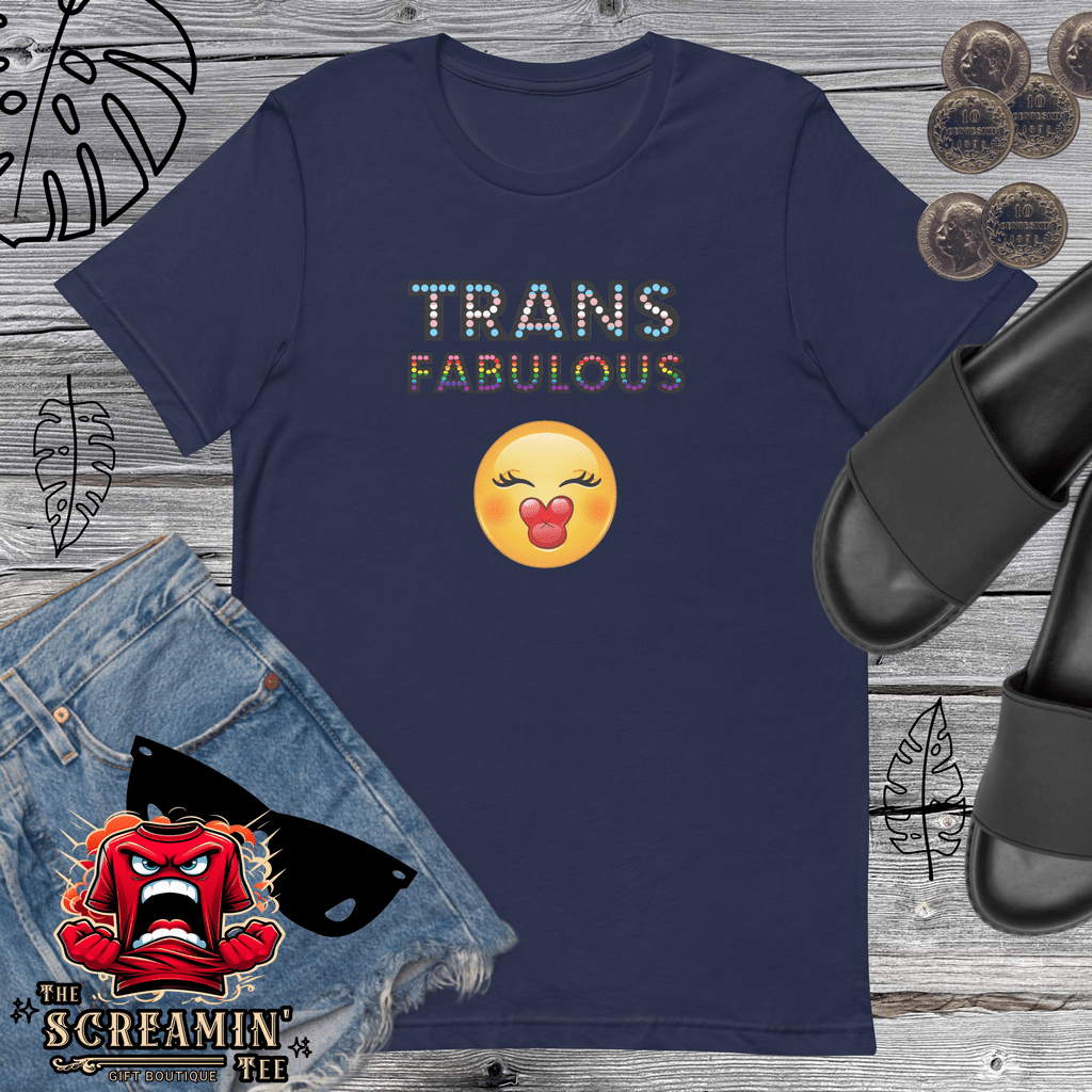 TRANSFABULOUS UNISEX TSHIRT - FEMALE - The Screamin' Tee