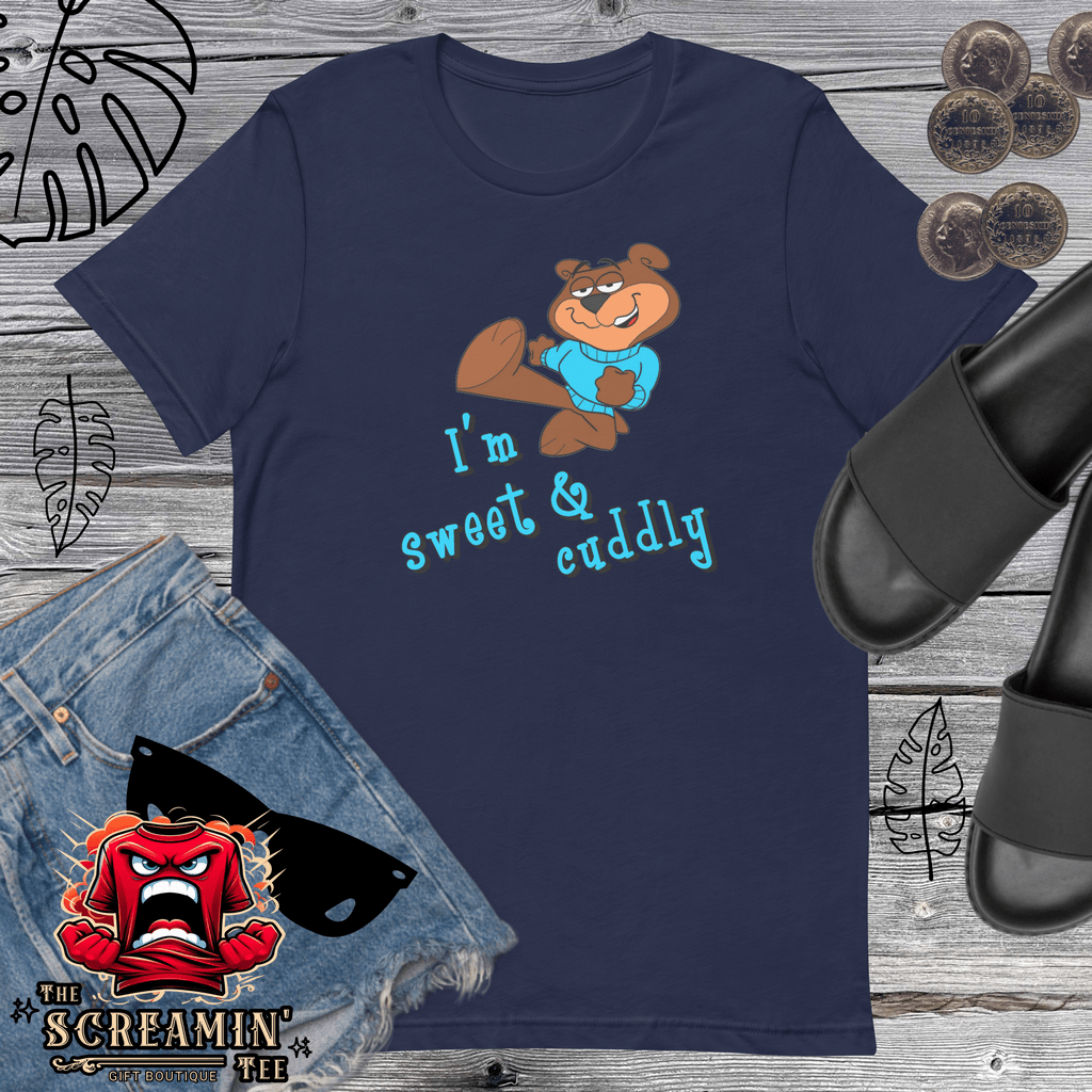 SWEET & CUDDLY UNISEX TSHIRT - The Screamin' Tee