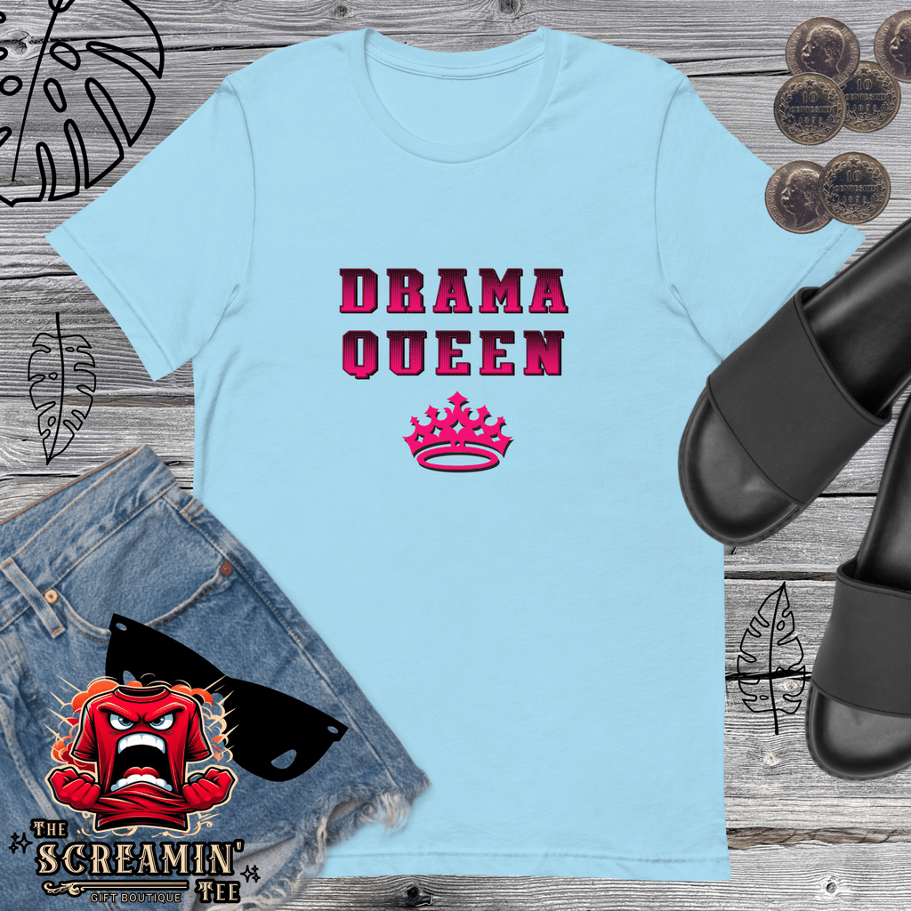 DRAMA QUEEN UNISEX TSHIRT - The Screamin' Tee