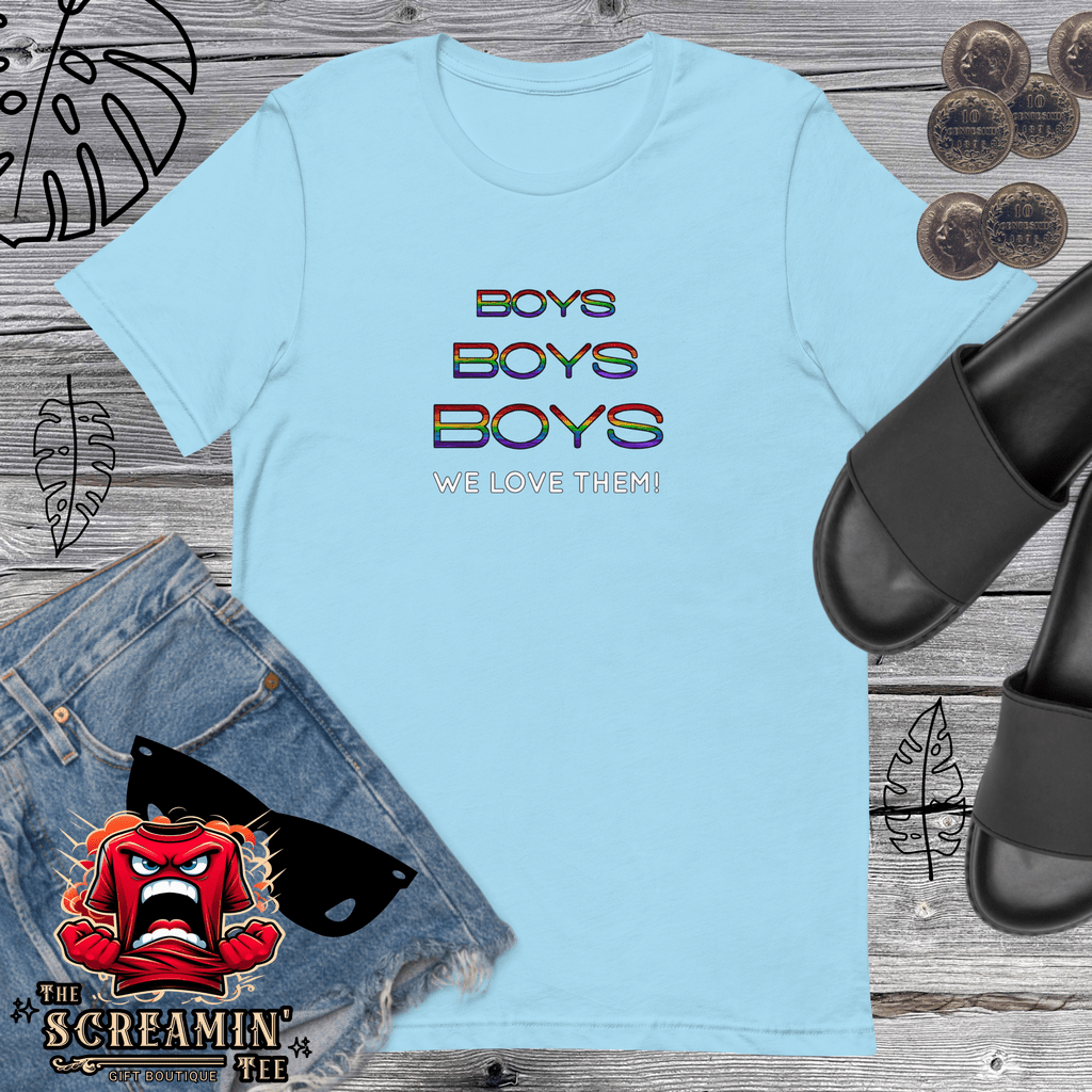 BOYS BOYS BOYS UNISEX TSHIRT - The Screamin' Tee