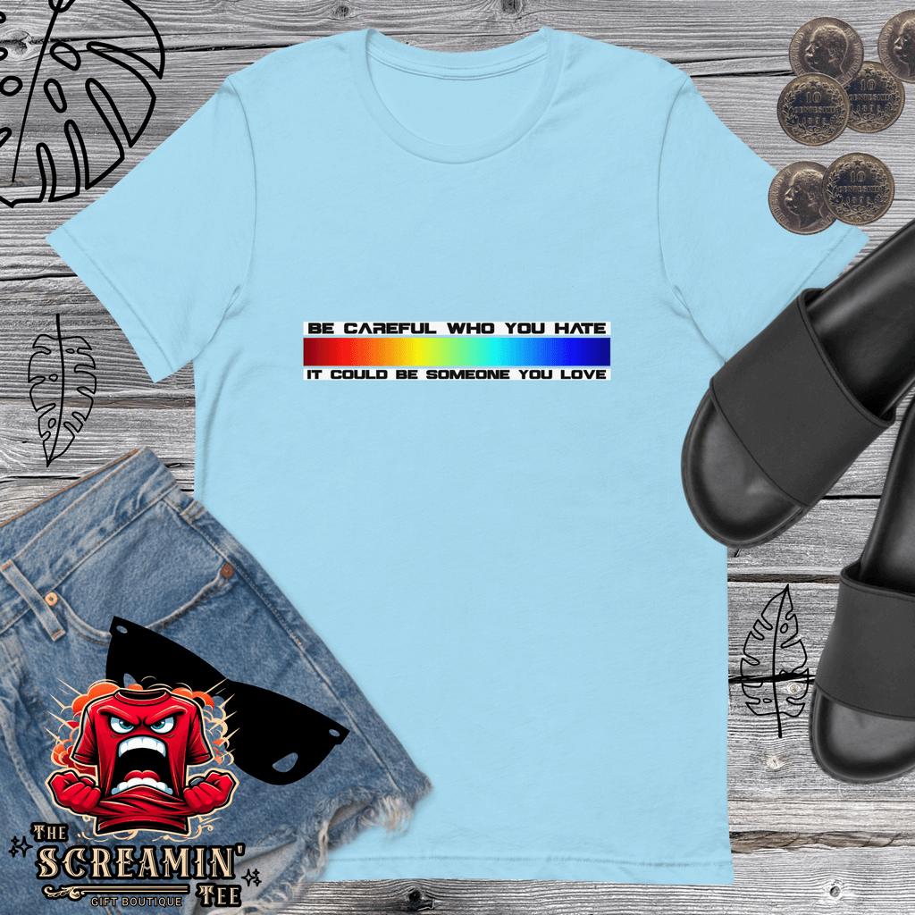 Someone You Love T-Shirt