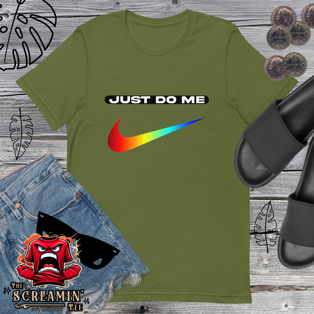 JUST DO ME UNISEX TSHIRT