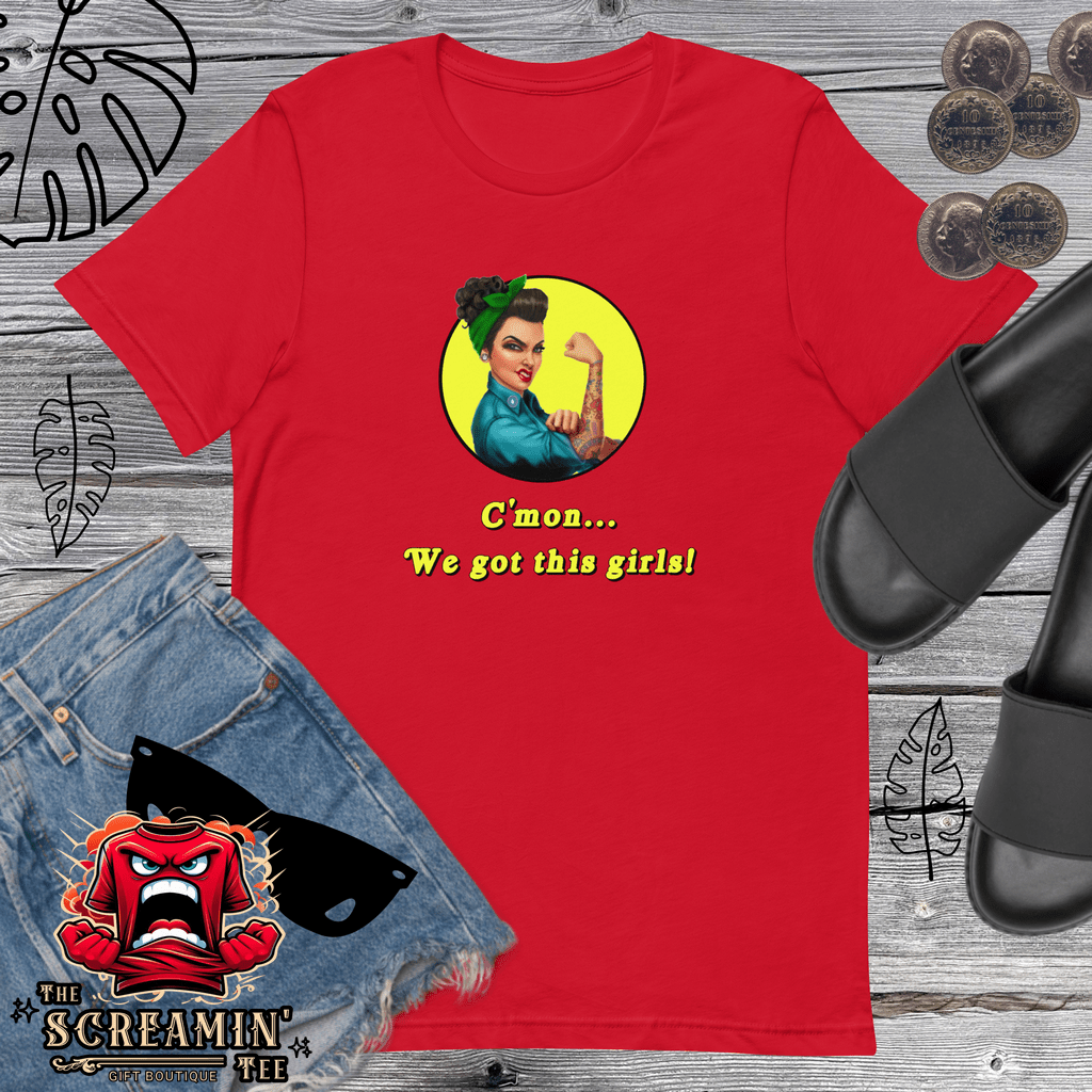 WE GOT THIS UNISEX TSHIRT - The Screamin' Tee