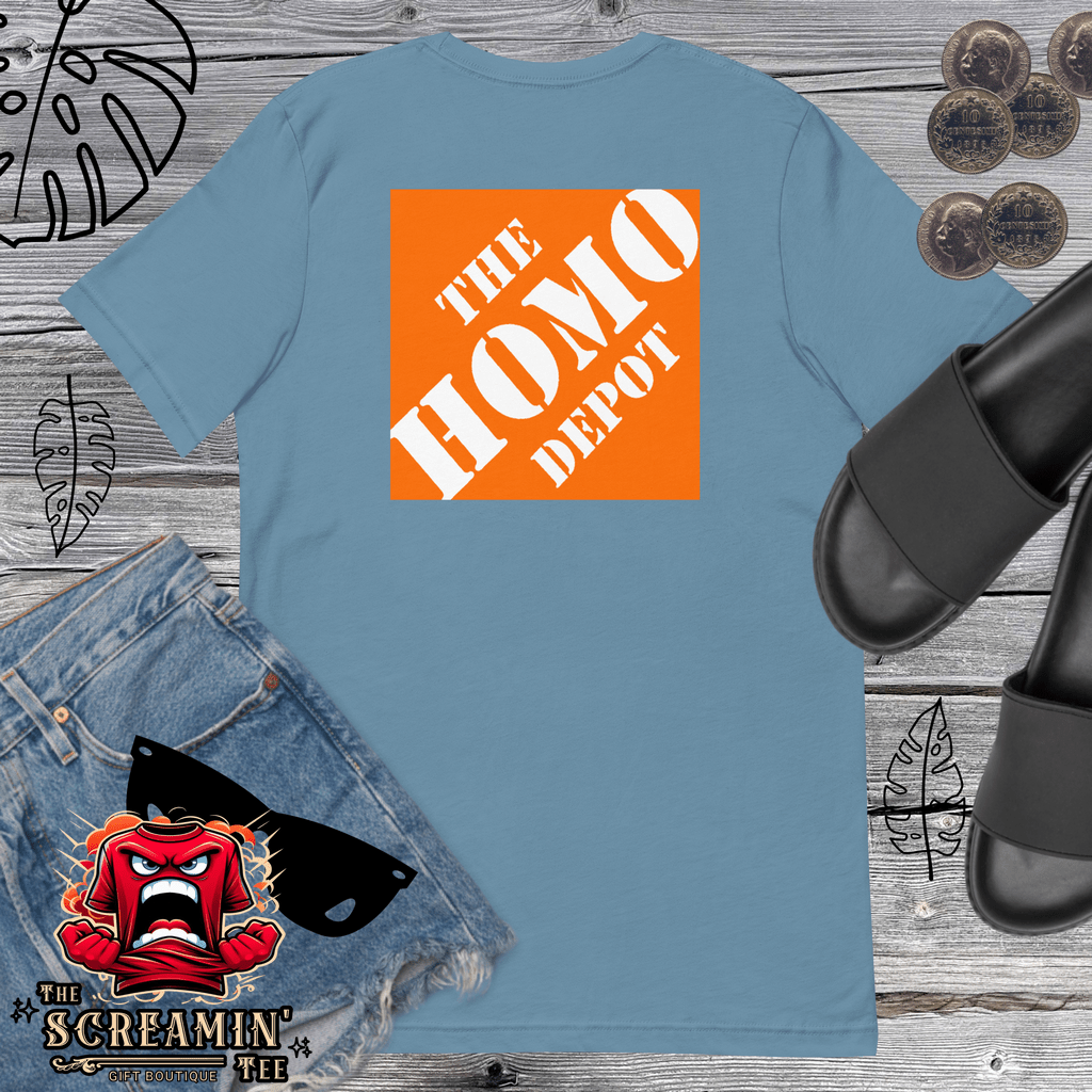 HOMO DEPOT UNISEX TSHIRT - The Screamin' Tee