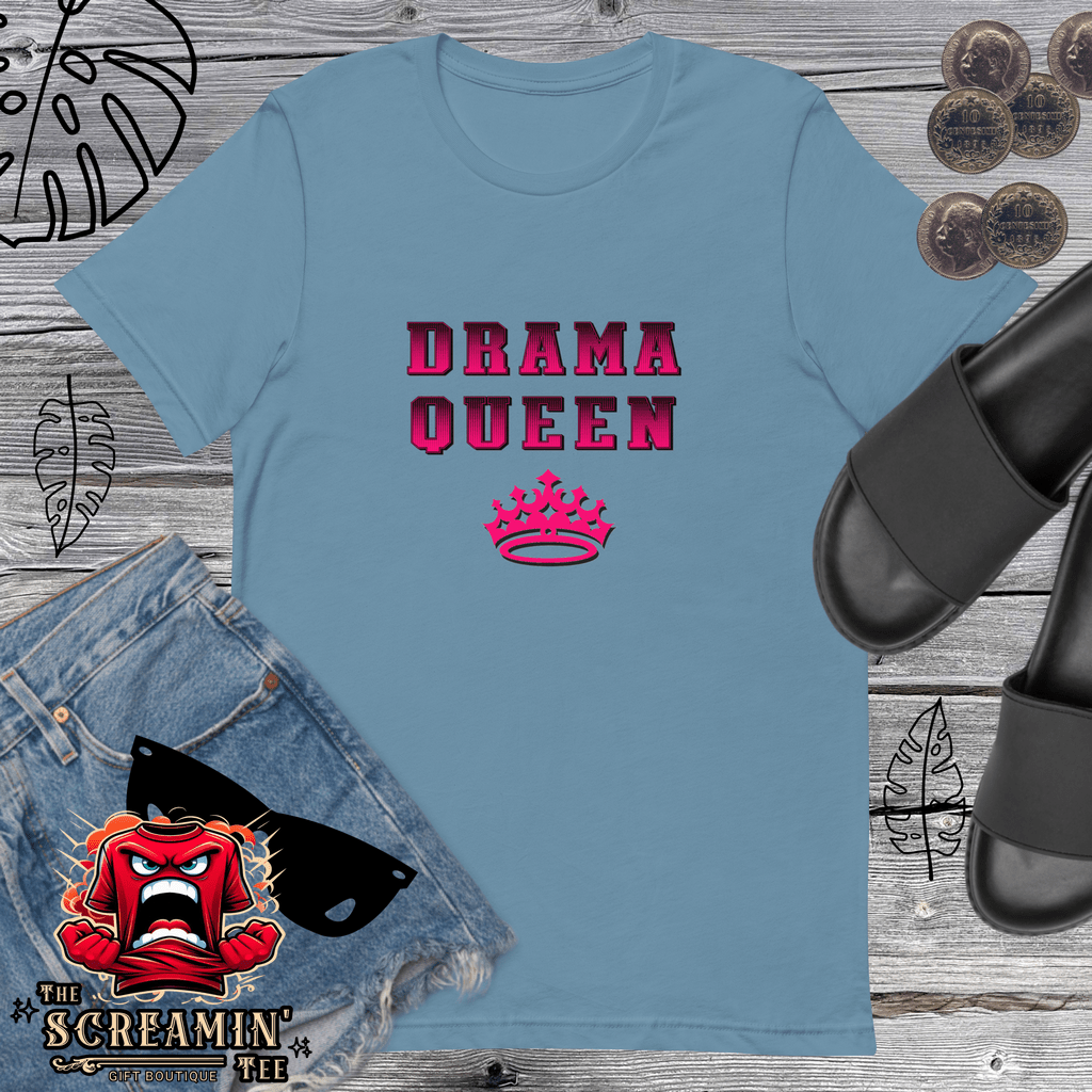 DRAMA QUEEN UNISEX TSHIRT - The Screamin' Tee