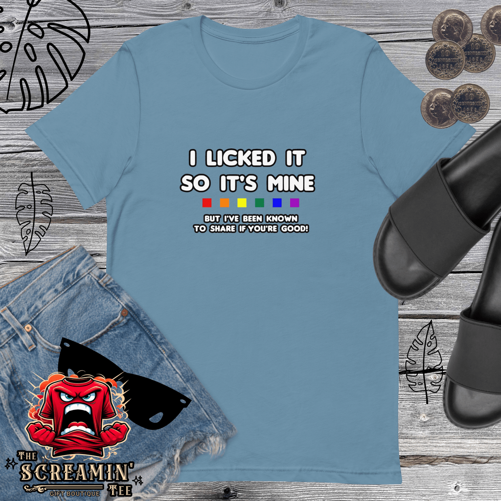 I LICKED IT UNISEX TSHIRT - The Screamin' Tee