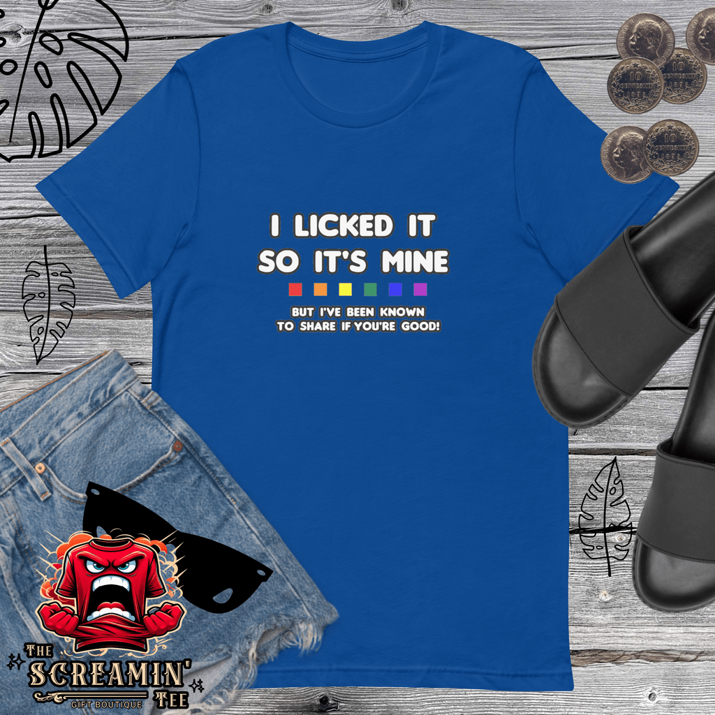 I LICKED IT UNISEX TSHIRT - The Screamin' Tee