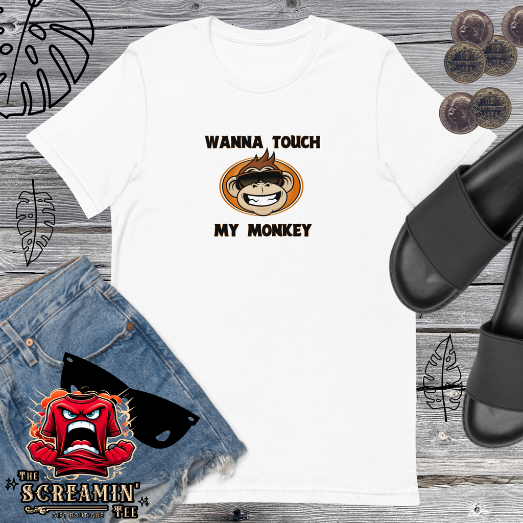 TOUCH MY MONKEY UNISEX TSHIRT