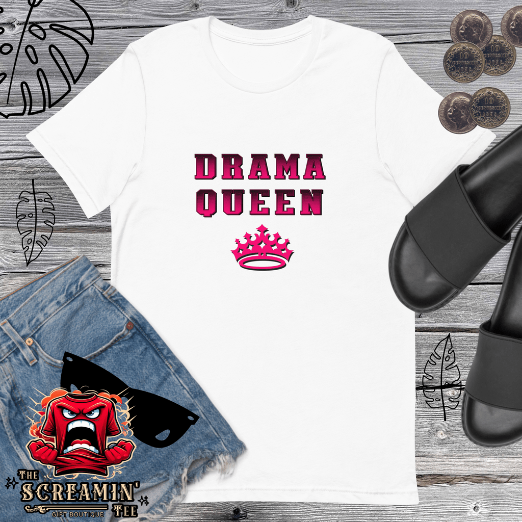 DRAMA QUEEN UNISEX TSHIRT - The Screamin' Tee