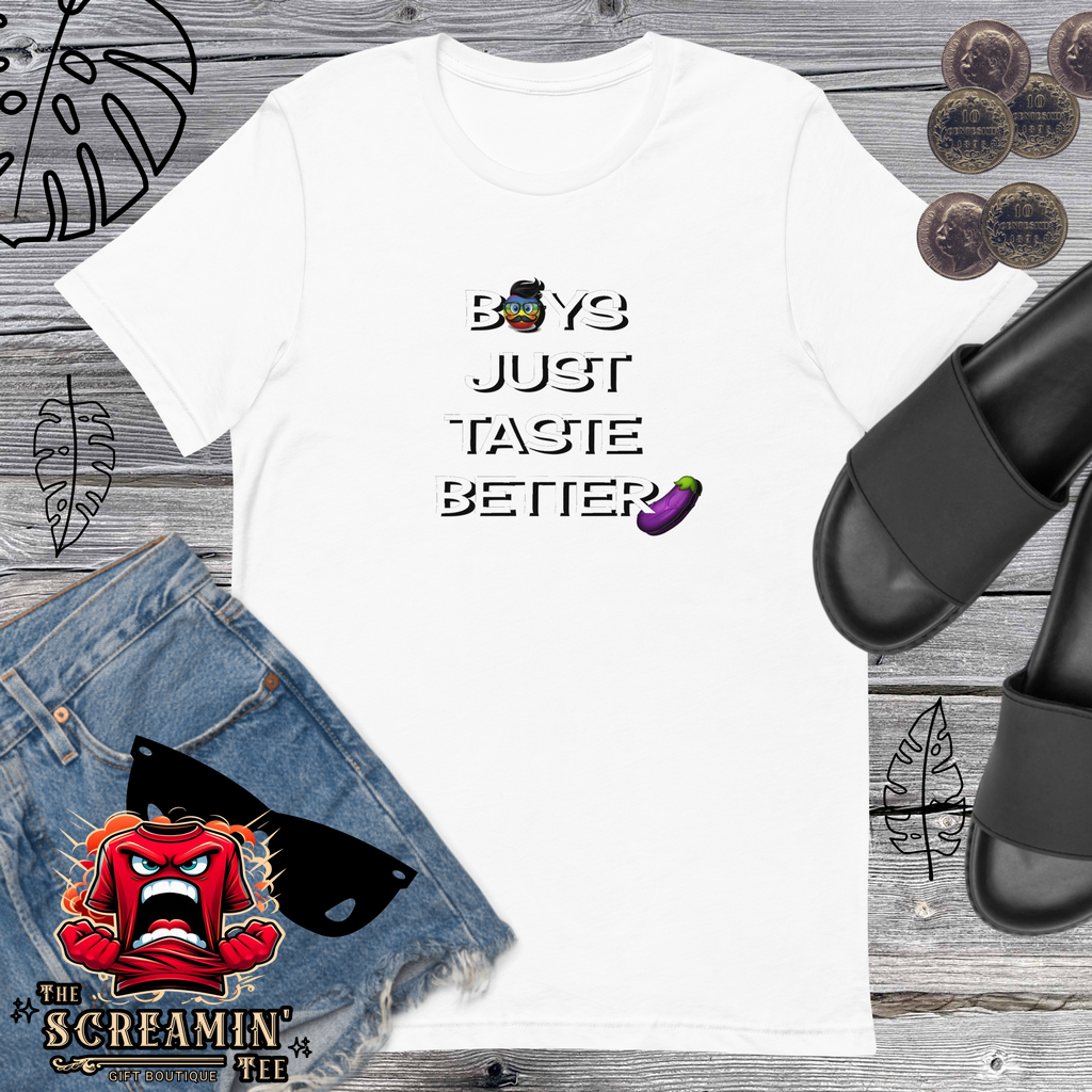 BOYS TASTE BETTER UNISEX TSHIRT