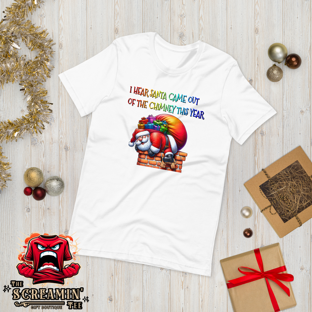 SANTA CAME OUT UNISEX TSHIRT